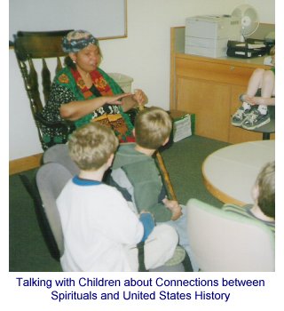 Talking with Children about Connections between 
Spirituals and United States History